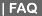 F.A.Q.